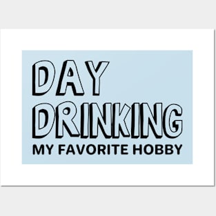 Day Drinking Posters and Art